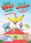 Almost Naked Animals: Gone Banana [DVD]