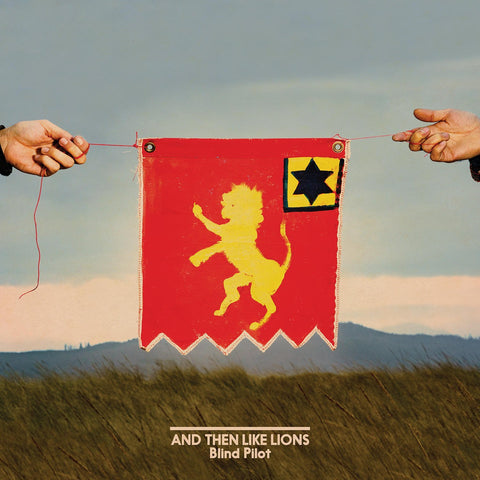 AND THEN LIKE LIONS / BLIND PILOT - US