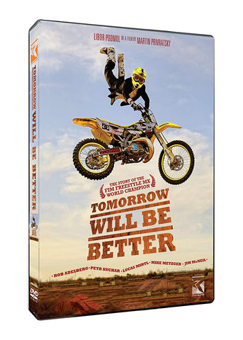 Tomorrow Will Be Better [DVD]