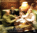 BROTHERS TO BROTHERS [Audio CD] Boulou Ferre