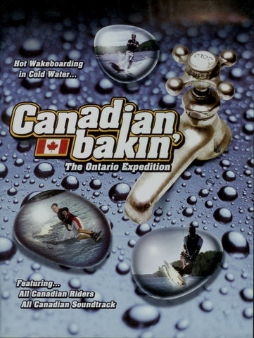 Canadian Bakin'- The Ontario Expedition [DVD]