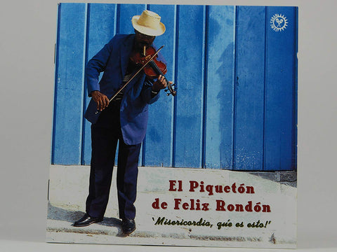 Misercordia, Que Es Esto! [Audio CD] El Piqueton de Felix Rondon