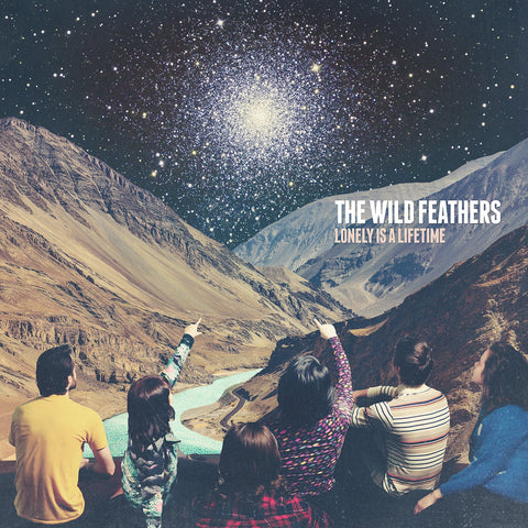 LONELY IS A LIFETIME / THE WILDFEATHERS - CA