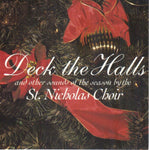 Deck the Halls [Audio CD] St. Nicholas Choir