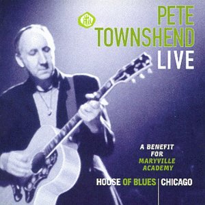 A Benefit For Maryville Academy, Live [Audio CD] Pete Townshend