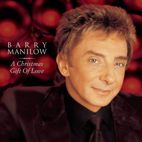 A Christmas Gift of Love [Audio CD] Barry Manilow