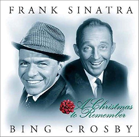 A Christmas to Remember [Audio CD] Frank Sinatra and Bing Crosby