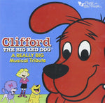 A Really Big Musical Tribute [Audio CD] Clifford the Big Red Dog
