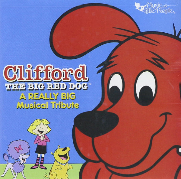 A Really Big Musical Tribute [Audio CD] Clifford the Big Red