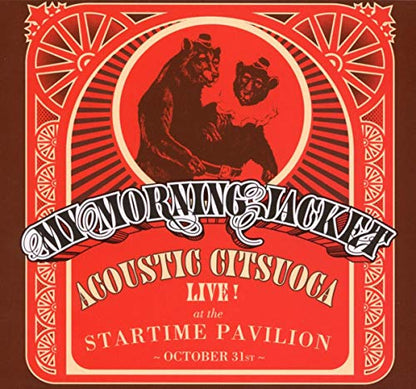 Acoustic Citsuoca: Live at the Startime Pavilion [Audio CD] MY MORNING JACKET