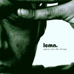 Advice for the living [Audio CD] Lemn