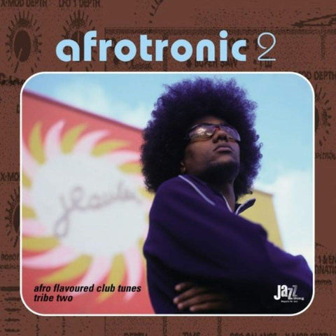 Afrotronic 2 [Audio CD] Various Artists; Mory Kante; Minus 8; Ursula Rucker; Da Lata; Los Chicharrons; Jaymz Nylon; Nuspirit Helsinki; Afronaught and Dennis Ferrer