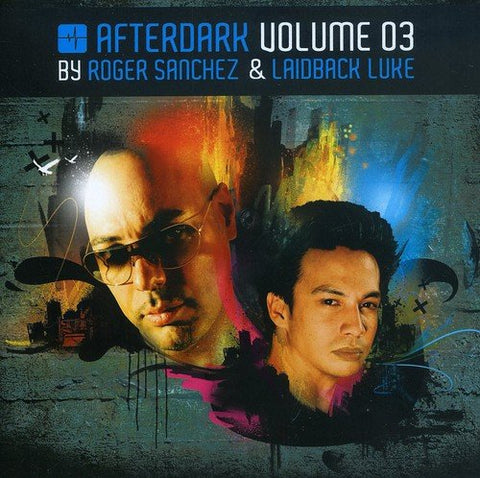 Afterdark 3 [Audio CD] Sanchez & Laiback Lu