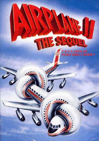 Airplane II: The Sequel (Y a-t-il enfin un pilote dans l'avion ?)