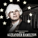 Alexander Hamilton [Audio CD] John Roy