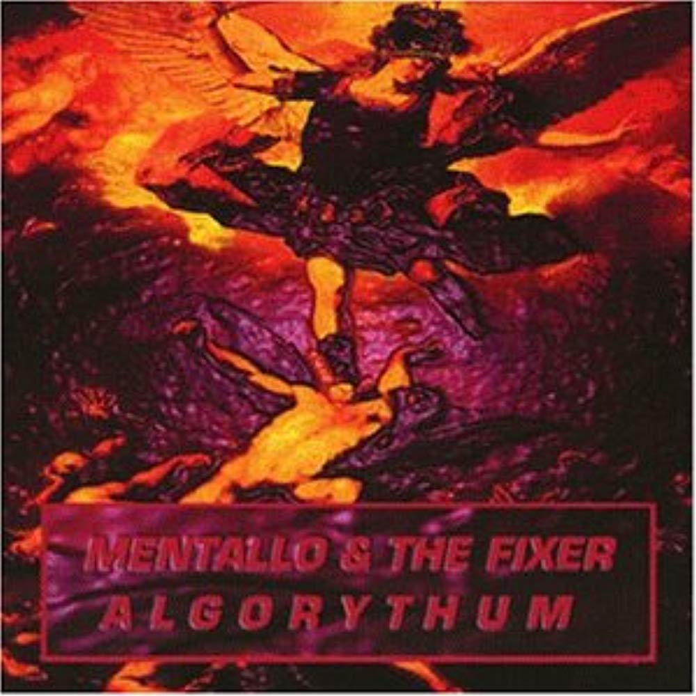 Algorythum [Audio CD] Mentallo and the Fixer