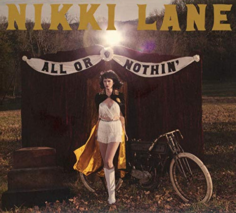 All Or Nothin' [Audio CD] Nikki Lane