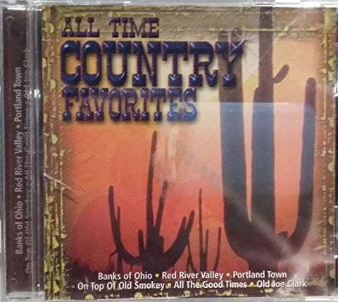 All Time Country Favorites (Mountain Hillbillies, Tennesee Riders) [Audio CD]