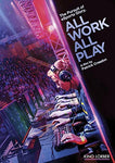 All Work All Play [DVD]