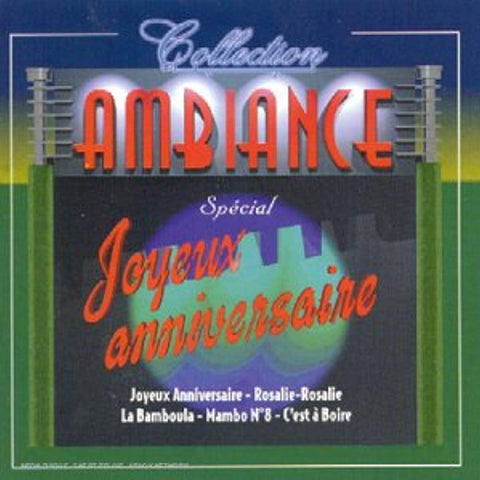 Ambiance : Special Joyeux Anniversaire [Audio CD]