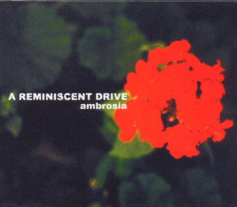 Ambrosia [Audio CD] A Reminiscent Drive