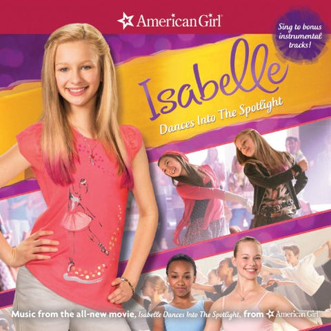 American Girl: Isabelle Dances Into The Spotlight [Audio CD] Various Artists