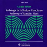 Anthologie De La Musique Canadienne / Anthology Of Canadian Music [Audio CD] Various