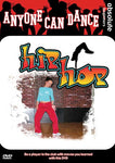 Anyone Can Dance: Hip Hop [DVD]