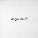 Are You Alone [Audio CD] Majical Cloudz