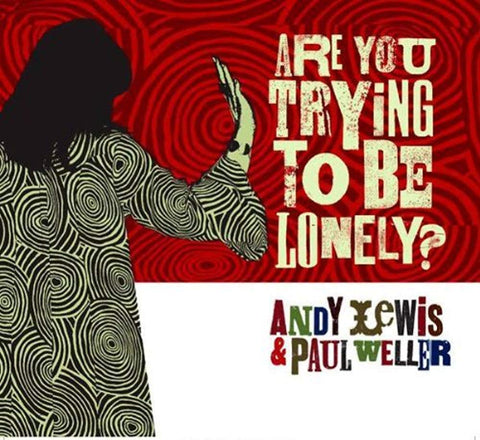 Are You Trying to Be Lonely [Audio CD] Lewis, Andy