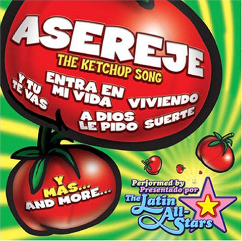 Asereje Ketchup Song: Latin Hits [Audio CD] Latin All Stars