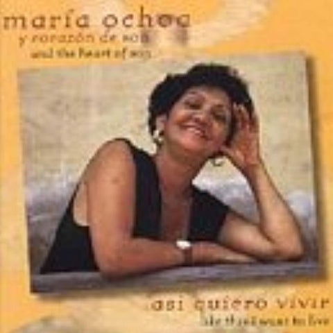 Asi Queiro Vivir [Audio CD] MARIA OCHOA Y CORAZON DE SON