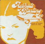 Asphalt Darling V.2 [Audio CD] Various Artists