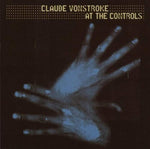 At the Controls [Audio CD] Claude VonStroke