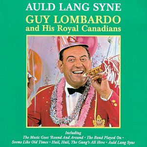 Auld Lang Syne [Audio CD] Guy Lombardo