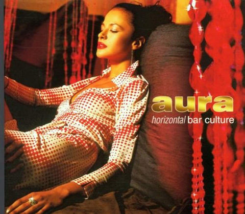 Aura: Horizontal Bar Culture [Audio CD] Various Artists
