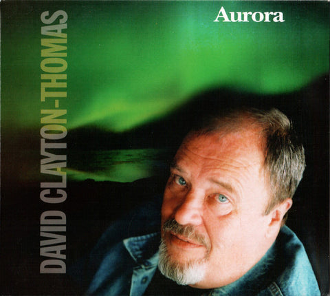 Aurora [Audio CD] Clayton-Thomas, David