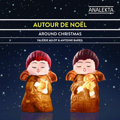 Autour de Noël (Around Christmas) [Audio CD] MILOT,VALERIE / BAREIL,ANTOINE