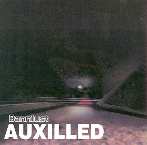 Auxilled [Audio CD] Bannlust
