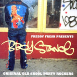 B Boy Stance: Original Old Skool Party Rockers [Audio CD] Fresh, Freddy