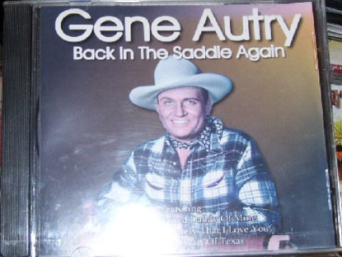 Back in the Saddle Again [Audio CD] Gene Autry