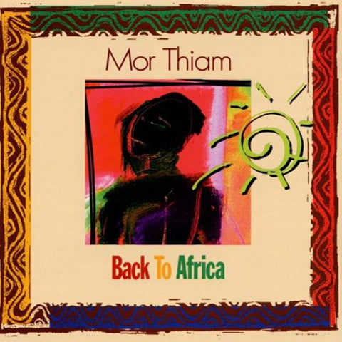 Back To Africa [Audio CD] Mor Thiam