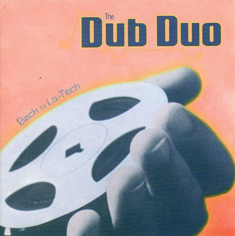 Back to Lo Tech [Audio CD] The Dub Duo