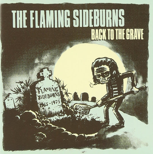 Back to the Grave [Audio CD] Flaming Sideburns