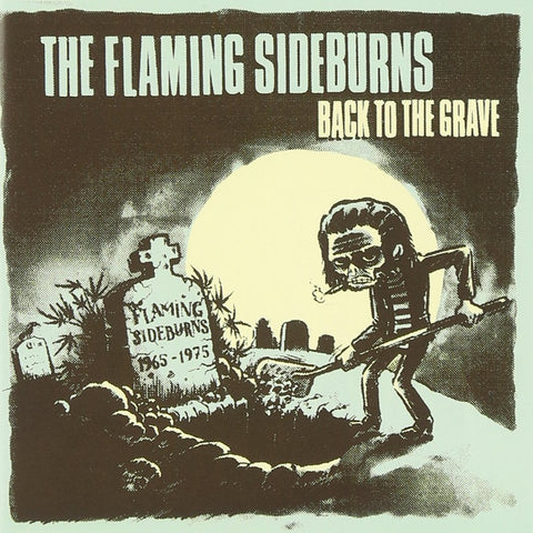 Back to the Grave [Audio CD] Flaming Sideburns