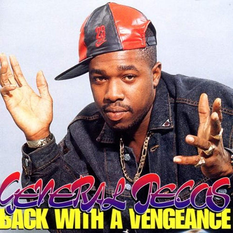 Back With A Vengeance [Audio CD] GENERAL PECOS