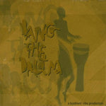 Bang The Drum [Audio CD] Brother's Vibe