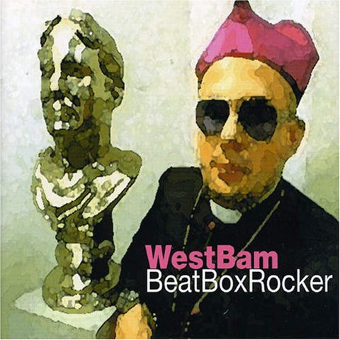 Beatbox Rocker [Audio CD] Westbam