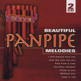 Beautiful Pan Pipe Melodies [Audio CD] Love & Devotion