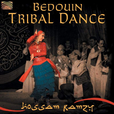 Bedouin Tribal Dance [Audio CD] RAMZY,HOSSAM